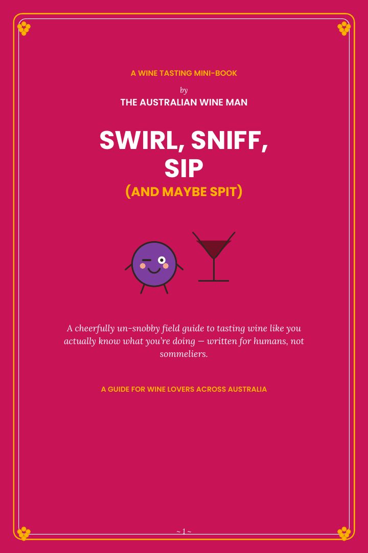 Cover of Swirl, Sniff, Sip (and maybe spit)